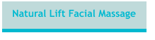 Natural Lift Facial Massage